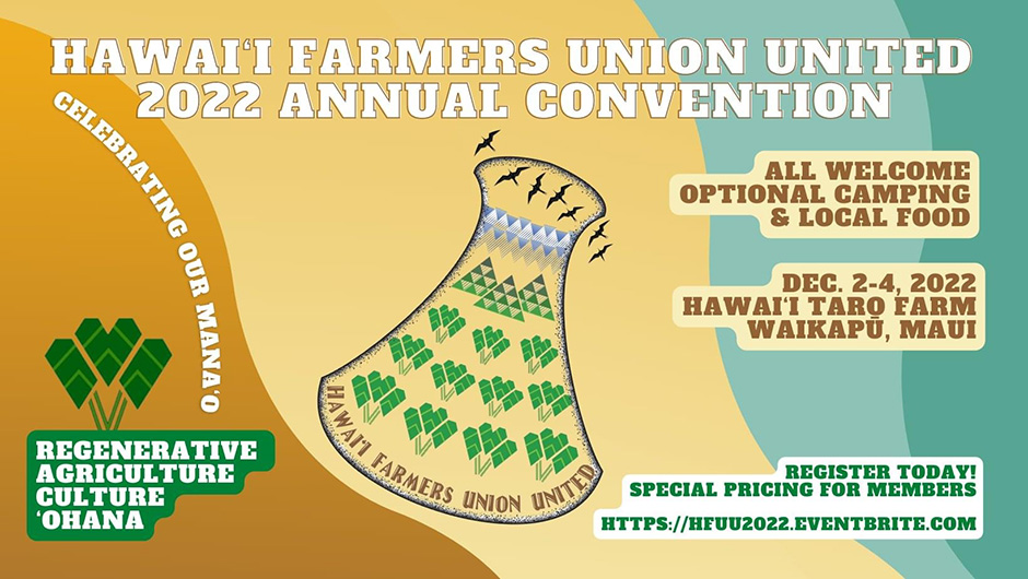 Hawai‘i Farmers Union United 2022 Annual Convention