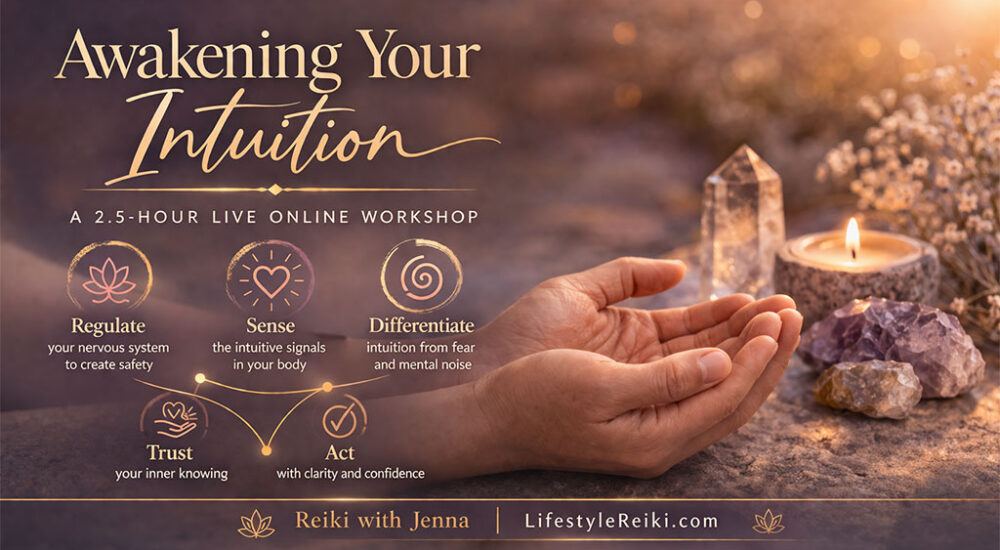 Awakening Your Intuition with Reiki Online Workshop