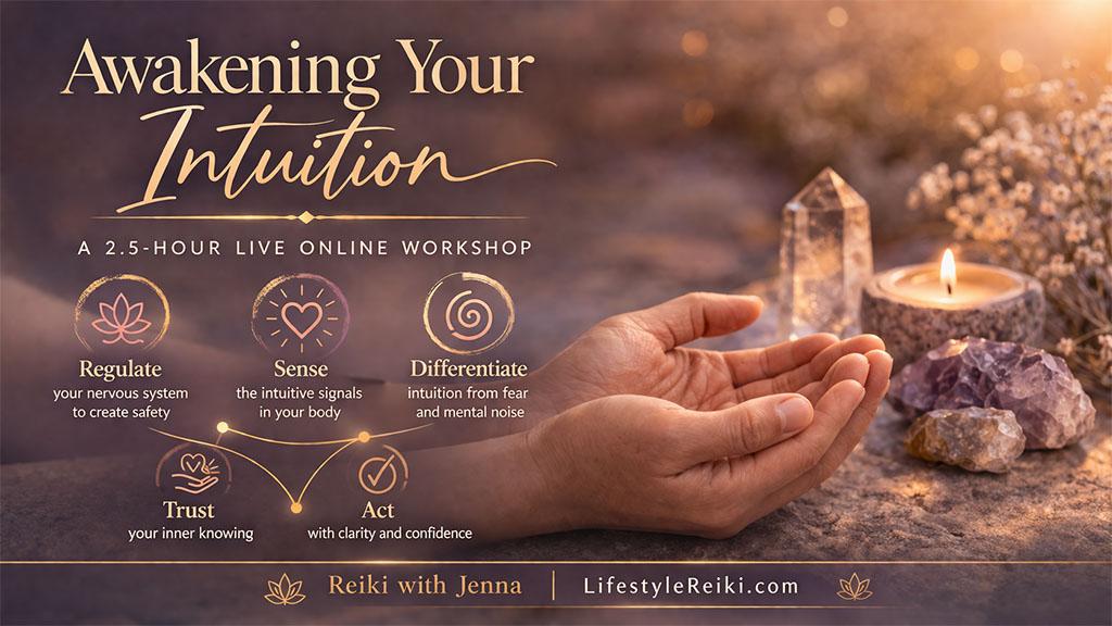 Awakening Your Intuition with Reiki Online Workshop
