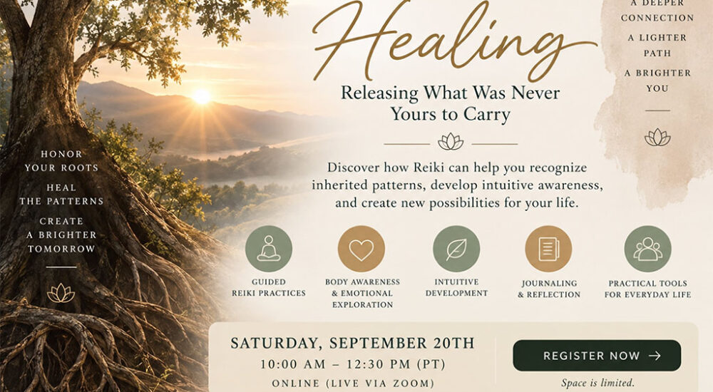 Ancestral Healing: Releasing What Was Never Yours to Carry
