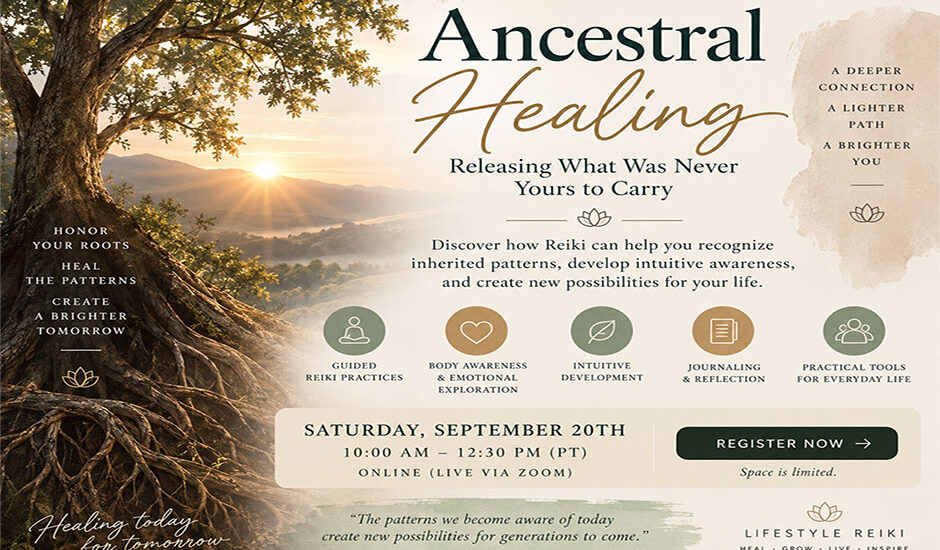 Ancestral Healing: Releasing What Was Never Yours to Carry